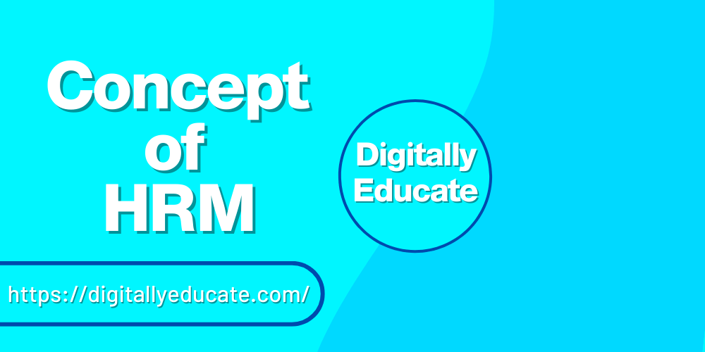 concept of HRM