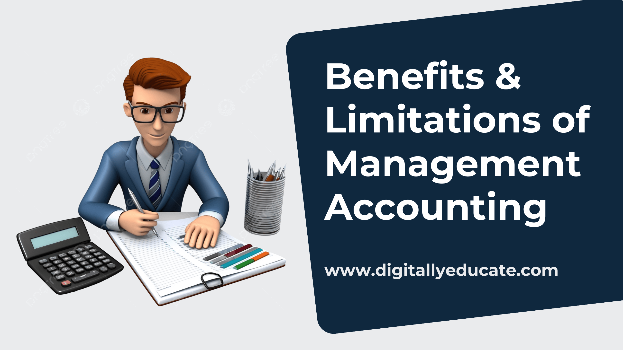 Benefits/Advantages of Management Accounting